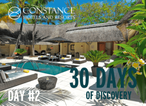 Constance Hotels & Resorts 30 Days of Discovery